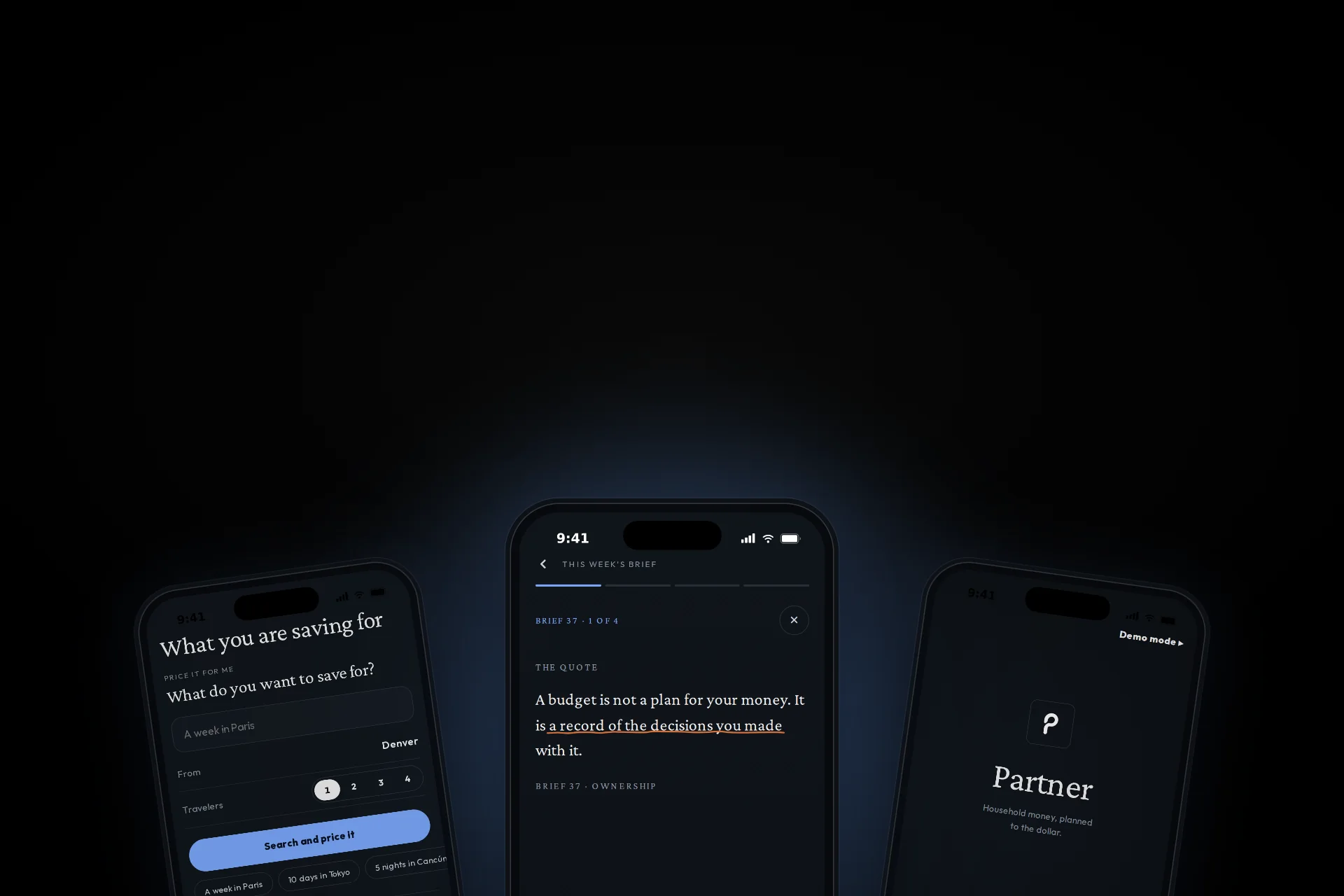 Three iPhone app screens: saving goals, this week’s brief with its quote, and the welcome screen.